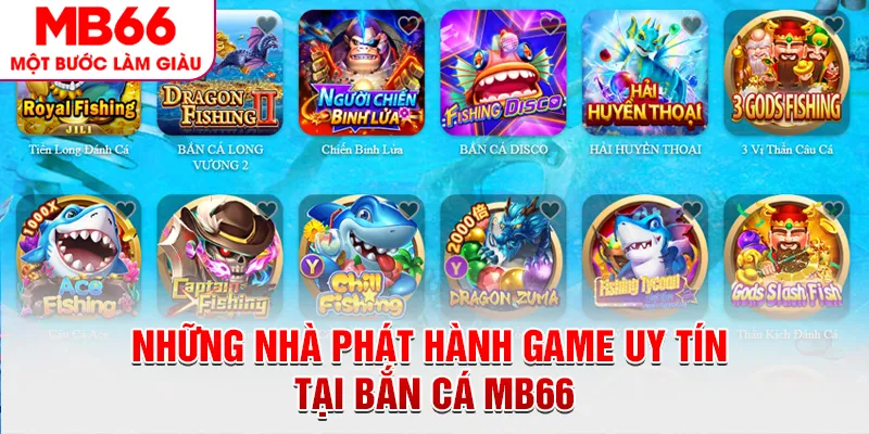 Những nhà phát hành game uy tín tại bắn cá MB66