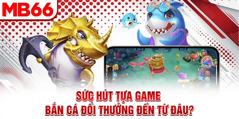 Gợi ý mẹo bắn cá đổi thưởng hay nhất Gợi ý mẹo bắn cá đổi thưởng hay nhất